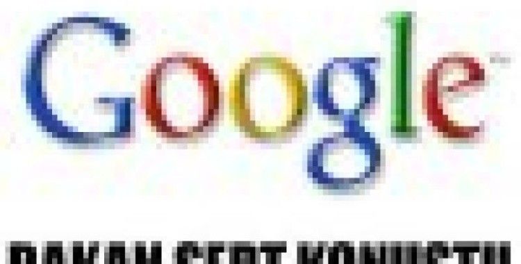 Google BTK'ya Geliyor