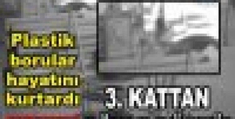 Plastik borular hayatını kurtardı