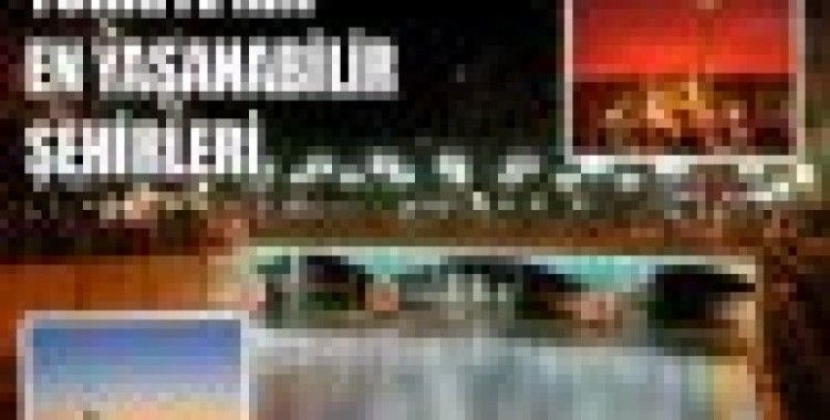 Türkiye'nin en yaşabilir şehirleri