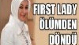 Hayrünnisa Gül ölümden döndü