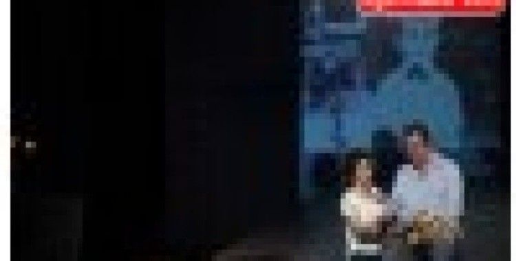 Tiyatro’da baba kız çatışması