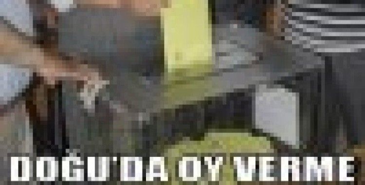 Doğu'da oy verme işlemi sona erdi