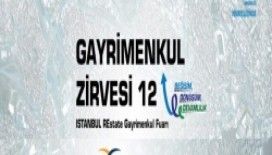 Gayrimenkulün nabzı bu Zirve’de atacak