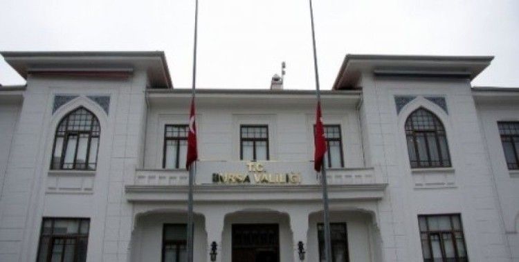 Bursa'da bayraklar yarıya indi