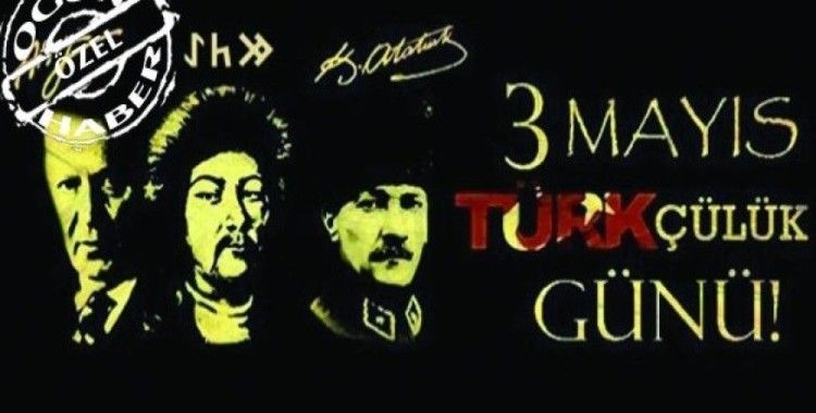 3 Mayıs Türkçülük Günü