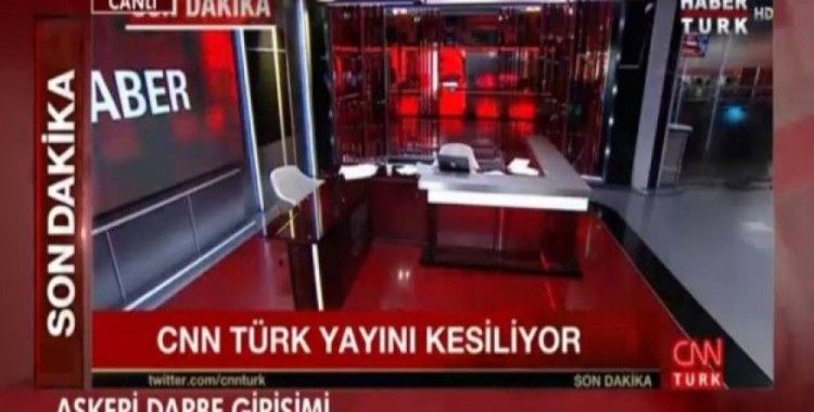 Darbeciler CNNTürk’ün yayını durdurdu