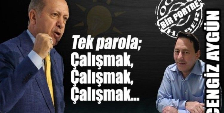Cengiz Aygün, '21 Mayıs temizlik harekatı' başlamıştır..