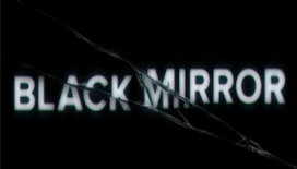 Bir ‘dizi’ tavsiye, Black Mirror