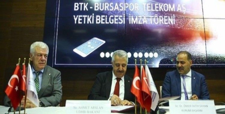 Bursaspor Telekomünikasyon AŞ'ye yetki belgesi verildi