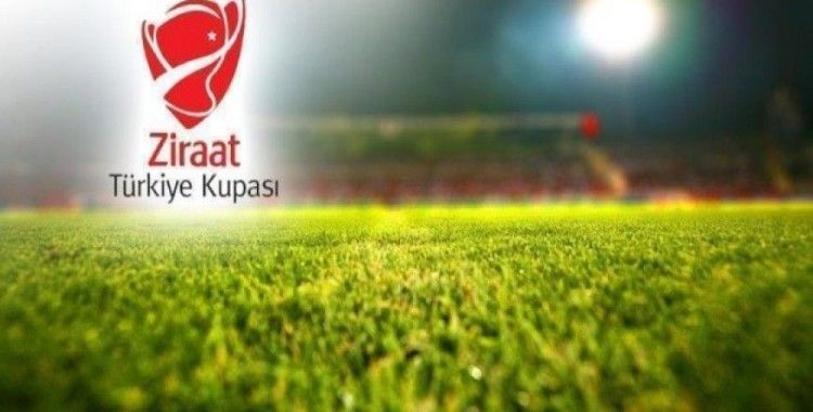 Ziraat Türkiye Kupası'nda son 16 turu kuraları çekilecek