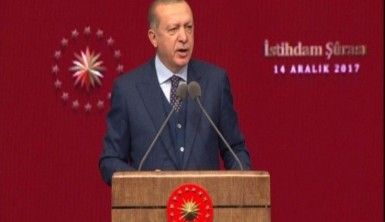 Erdoğan'dan 'artı 2' istihdam çağrısı