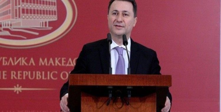Eski Makedonya Başbakanı Gruevski'ye hapis cezası