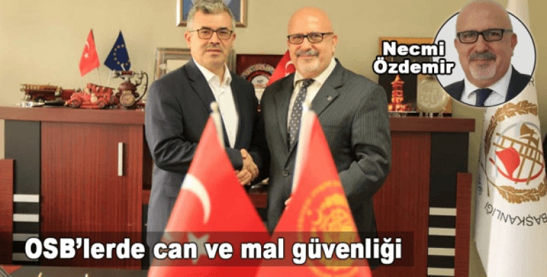 OSB'lerde can ve mal güvenliği 