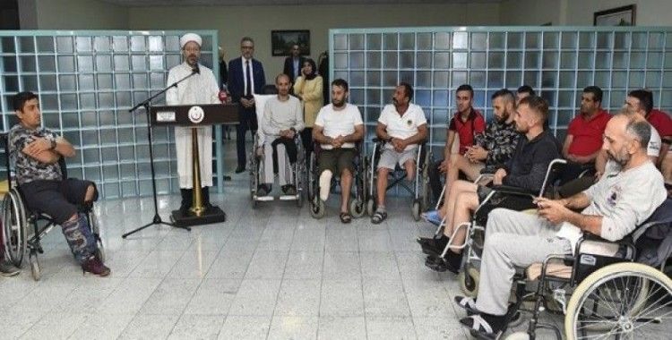 Diyanet İşleri Başkanı Erbaş'tan gazilere ziyaret