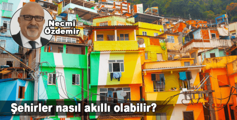 Şehirler nasıl akıllı olabilir?