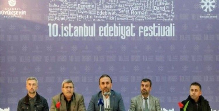 '10. İstanbul Edebiyat Festivali' zengin içerikle edebiyatseverlerin karşısına çıkacak