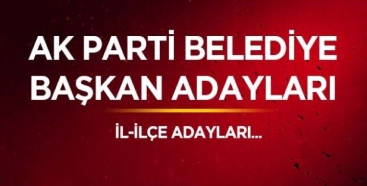 AK Parti’nin Kastamonu İlçe Belediye Başkan Adaylarının kesin listesi belirlendi
