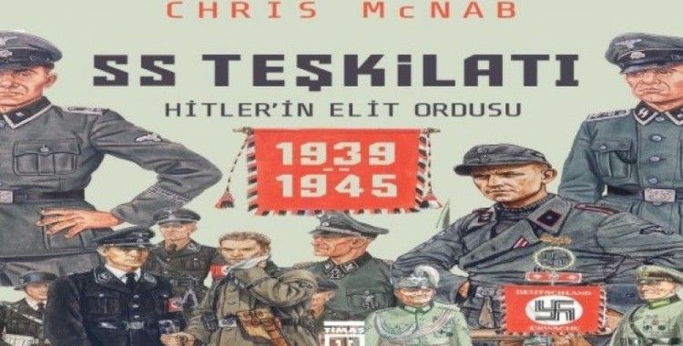 Chris Mcnab’ın "Hitler’in Elit Ordusu" kitabı raflarda