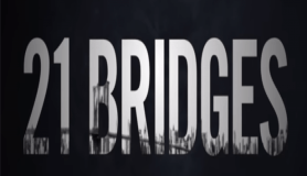 21 Bridges filminin fragmanı yayınlandı
