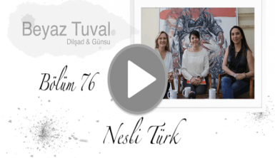 Nesli Türk ile sanat Beyaz Tuval'in 76. bölümünde
