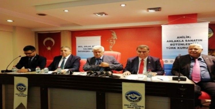 Kayseri Esnaf ve Sanatkarlar Kredi ve Kefalet Kooperatifi Başkanı Mustafa Alan: ”Ahi Evran’ı geri getiremeyiz ama prensiplerini gelecek kuşaklara aktarmalıyız”