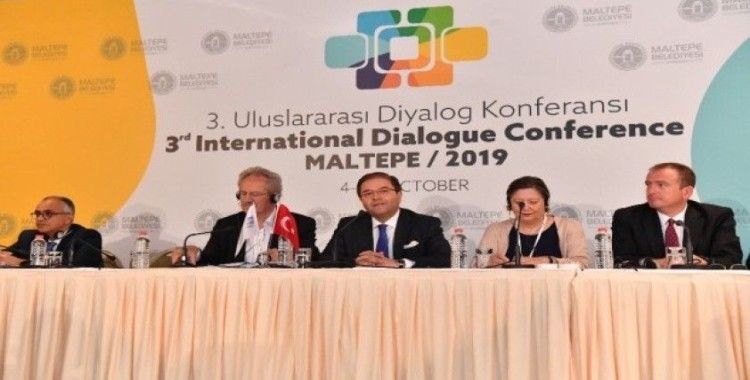 3. Uluslararası Diyalog Konferansı Maltepe’de yapıldı