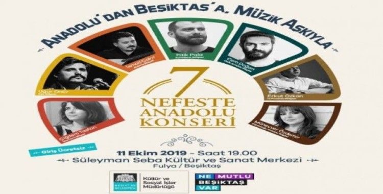 Beşiktaş’ta ‘7 Nefeste Anadolu Konseri’