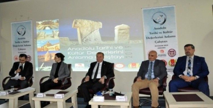 Anadolu Tarihi ve Kültür Değerlerini Anlama Çalıştayı