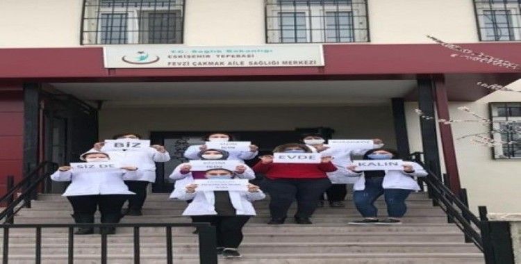 Aile Sağlığı Merkezi çalışanlarından "Evde Kal Türkiye" çağrısı