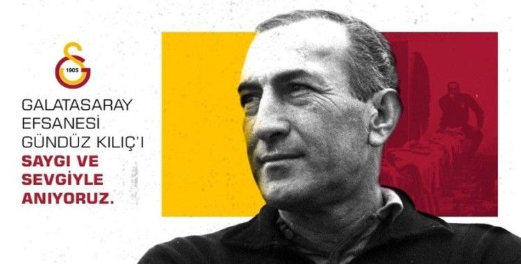 Galatasaray, ’Baba’ Gündüz’ü andı
