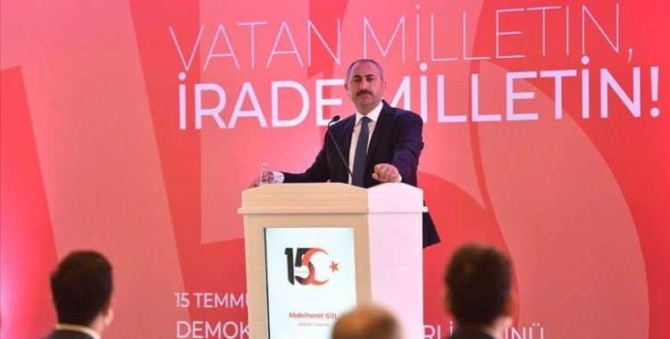 Adalet Bakanı Gül: Yargıda korku duvarlarının yıkıldığı tarih 15 Temmuz'dur