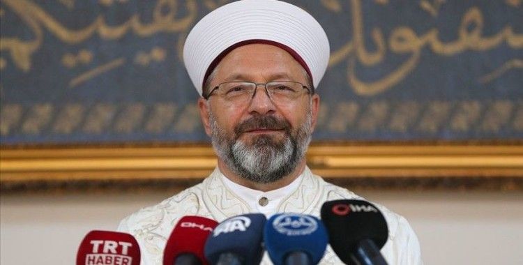 Diyanet İşleri Başkanı Erbaş: Milletimizin derin bir yürek yarasına dönüşen hasreti sona eriyor