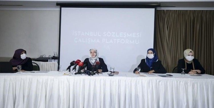 İstanbul Sözleşmesi Çalışma Platformu: Şiddeti ortadan kaldırmayı hedef alan yerli ve milli yasal düzenleme yapılmalı
