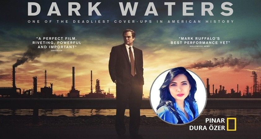 Haftanın yabancı filmi: Karanlık Sular & Dark Waters