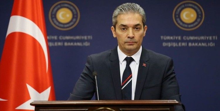Dışişleri Bakanlığı Sözcüsü Aksoy: İstikşafi görüşmeler 2016'da Yunanistan'ın talebi üzerine durdurulmuştur