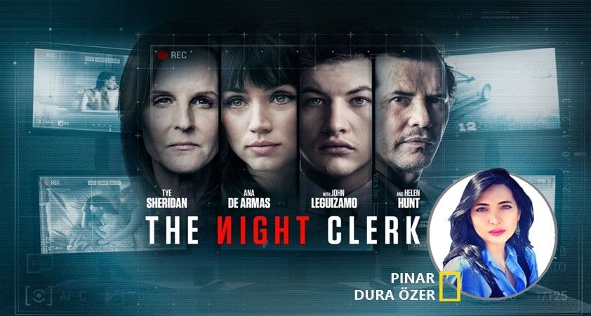 Haftanın yabancı filmi: The Night Clerk