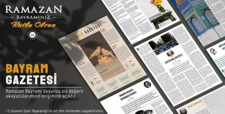 Diyanet Bayram Gazetesi yayın hayatına başladı