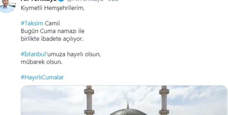 İstanbul Valisi Ali Yerlikaya’dan Taksim Camii paylaşımı