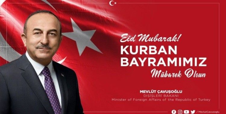 Bakan Çavuşoğlu’ndan bayram mesajı