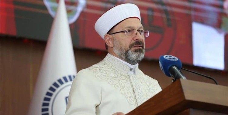 Diyanet İşleri Başkanı Erbaş: İslam'ın hakikatleri ile gençliğin heyecanının buluşması dünyayı değiştirecek