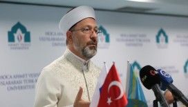 Diyanet İşleri Başkanı Erbaş: “Radikalizm, sorgulayan insan istemez”