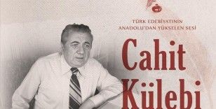 Anadolu'dan yükselen bir halk şairi: Cahit Külebi