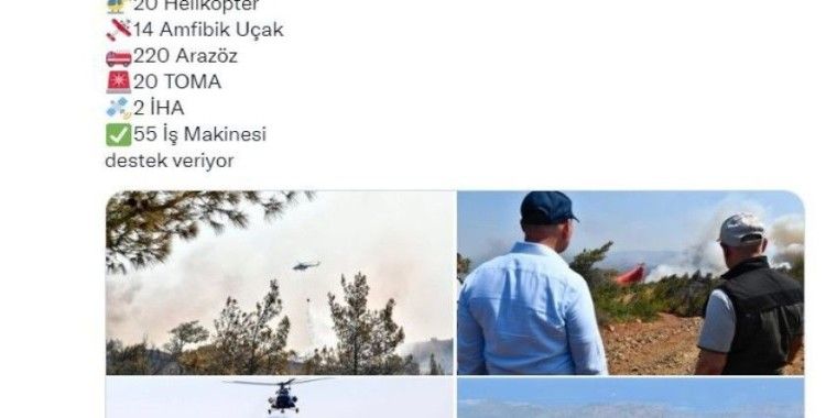  “Marmaris’teki yangına 20 helikopter, 14 amfibik uçak, 220 arazöz ve 2 İHA destek veriyor”
