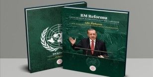 Türkiye'nin Birleşmiş Milletler reformuna yönelik tezleri kitaplaştırıldı