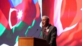Bakan Akar: Azerbaycan ve Türkiye'nin uzattığı barış elinin Ermenistan tarafından anlaşılması çok önemli