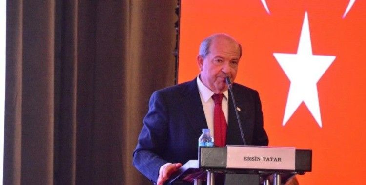 Kuzey Kıbrıs lideri Tatar: Bizim anavatanımız Türkiye’dir, Türkiyesiz bir yere gitmeyiz