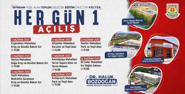 Tarsus Belediyesinden her gün bir açılış
