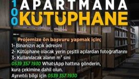 100 apartmana 100 kütüphaneye başvurular sürüyor
