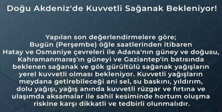 Hatay için kuvvetli yağış uyarısı
