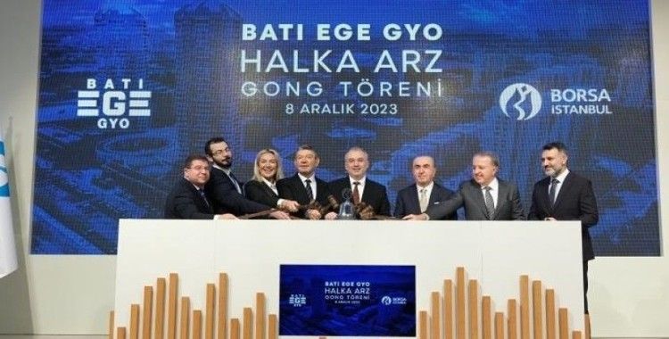 Borsa İstanbul'da gong Batı Ege GYO için çaldı